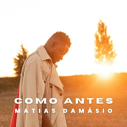 Como Antes Matias Damásio