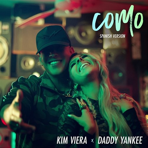 Como Kim Viera, Daddy Yankee