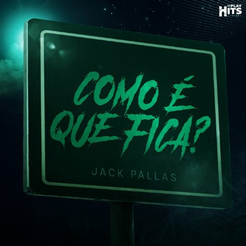 Como É Que Fica Jack Pallas