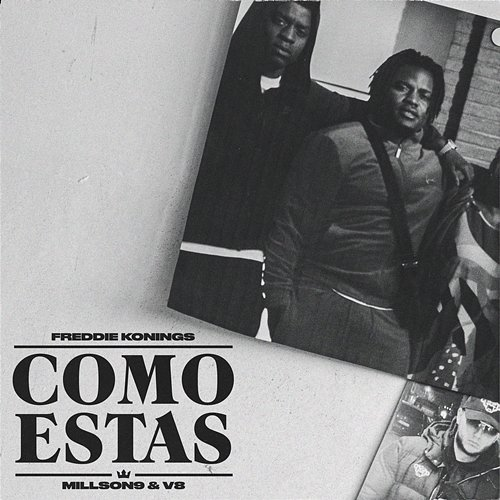 Como Estas Freddie Konings feat. Millson9, V8