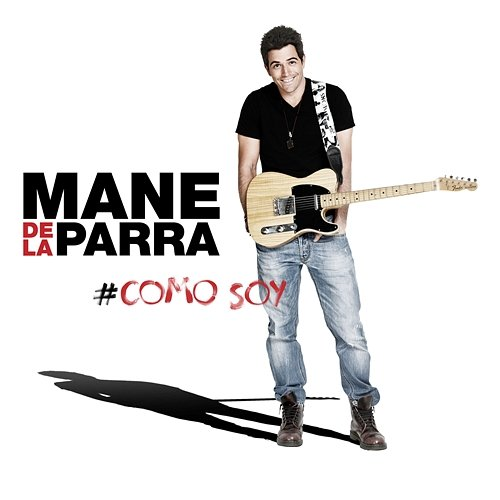 Como Soy Mane de la Parra
