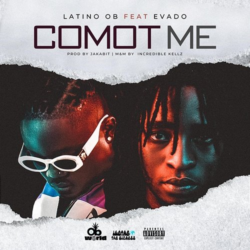 Comot Me Latino OB feat. Evado