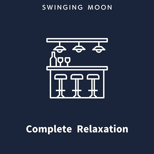 Complete Relaxation Swinging Moon