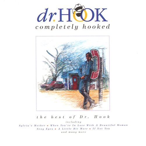 Completely Hooked Dr. Hook