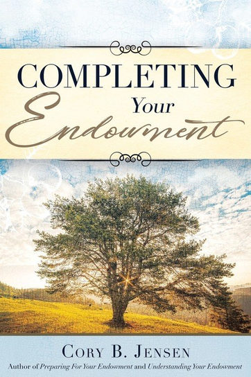 Completing Your Endowment Cory B Jensen