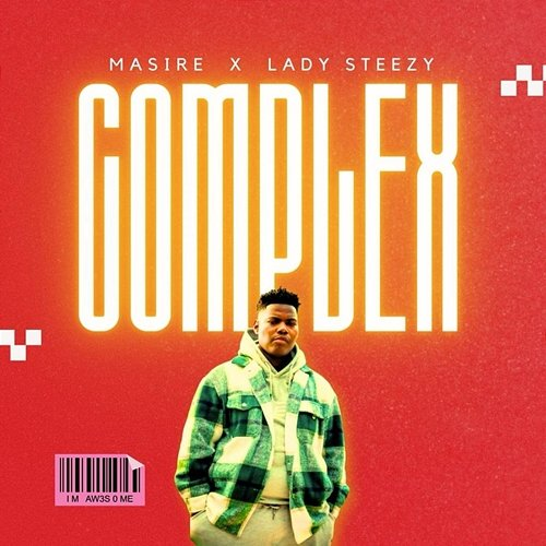 Complex Mesire feat. Lady Steezy