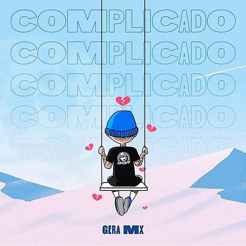 Complicado Gera MX, Jayrick, Ervin River