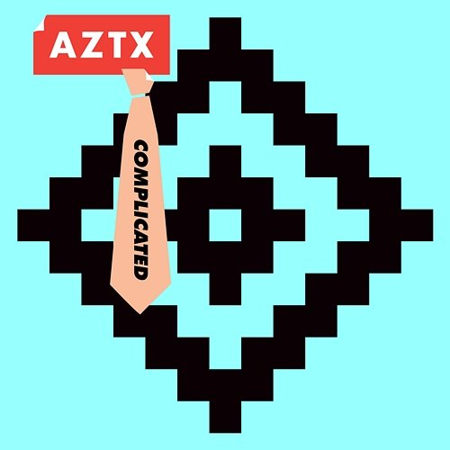 Complicated AZTX