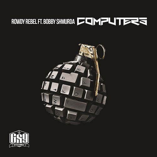Computers Rowdy Rebel, Bobby Shmurda