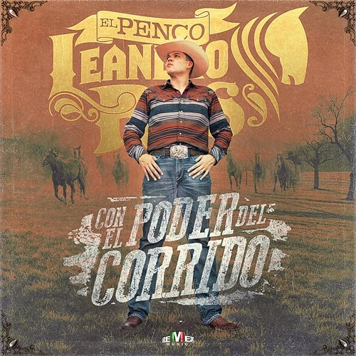 Con el Poder del Corrido Leandro Ríos