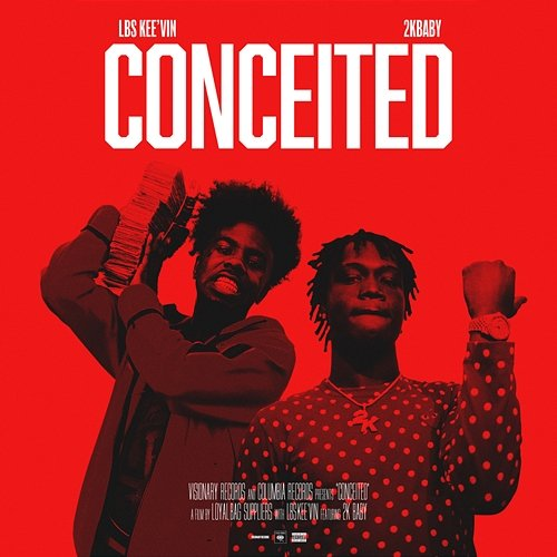 Conceited LBS Kee'vin feat. 2KBABY