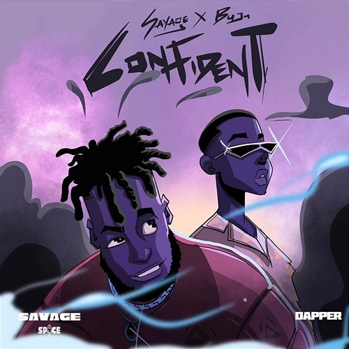 Confident Savage & Buju