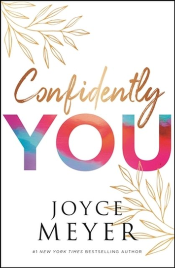 Confidently You Joyce Meyer