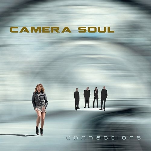 Connections Camera Soul