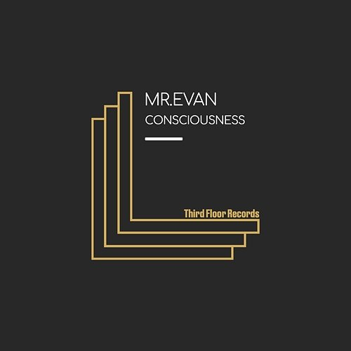 Consciousness Mr.Evan