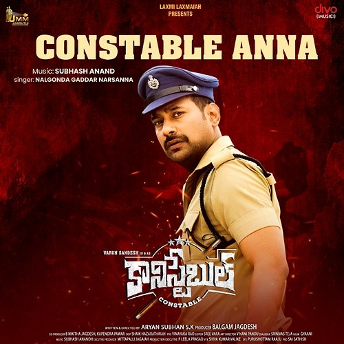 Constable Anna (From "Constable") Subhash Anand, Srinivas Teja, Nalgonda Gaddar Narsanna