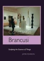 Constantin Brancusi Pearson James