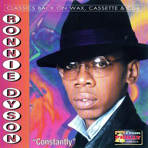Constantly Ronnie Dyson