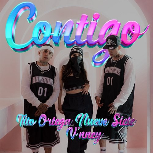 Contigo & Nueve Siete, V'nney, Tito Ortega