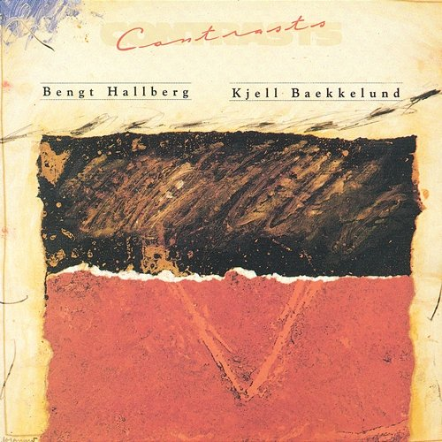 Contrasts Bengt Hallberg, Kjell Baekkelund