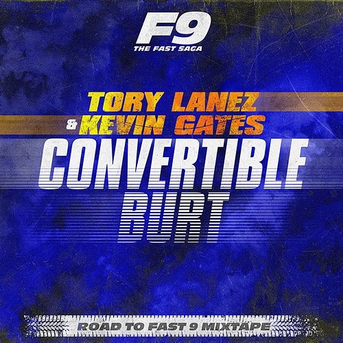 Convertible Burt Tory Lanez & Kevin Gates