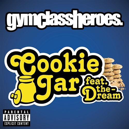 Cookie Jar Gym Class Heroes
