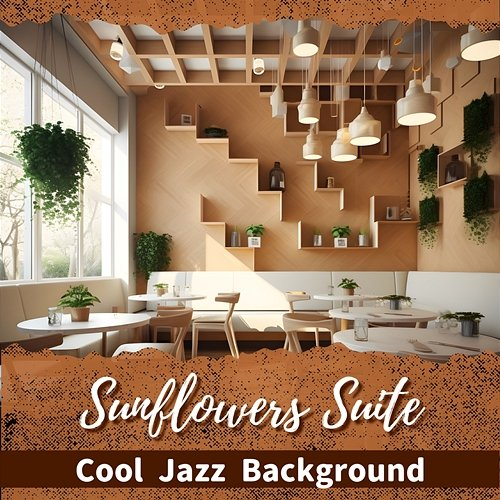 Cool Jazz Background Sunflowers Suite