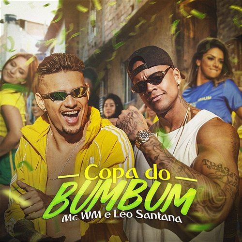 Copa do bumbum MC WM e Léo Santana