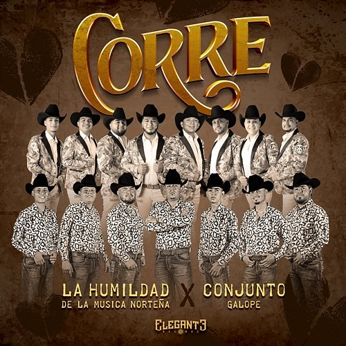 Corre La Humildad De La Musica Norteña, Conjunto Galope De Rio Grande