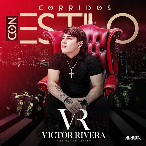 Corridos Con Estilo Victor Rivera, Su Nuevo Estilo