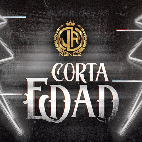 Corta Edad JR NUÑEZ