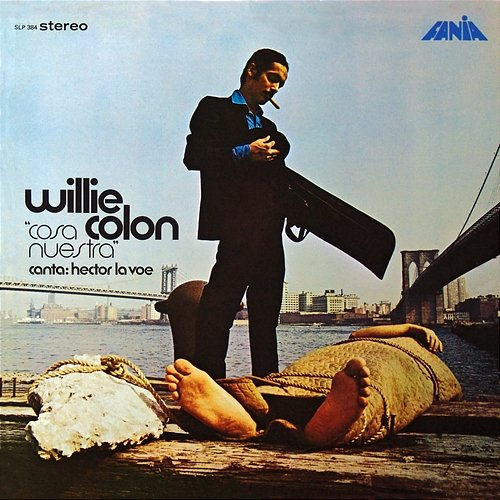 Cosa Nuestra Willie Colón, Héctor Lavoe