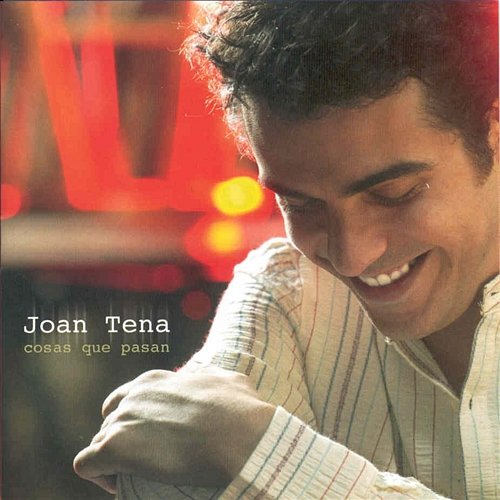 Cosas Que Pasan Joan Tena