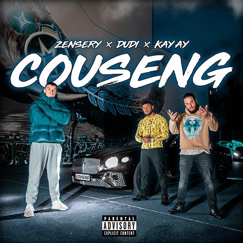Couseng Zensery, Dudi, Kay Ay
