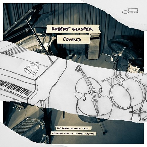 Covered Robert Glasper
