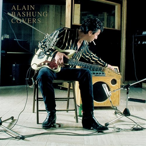 Covers Alain Bashung