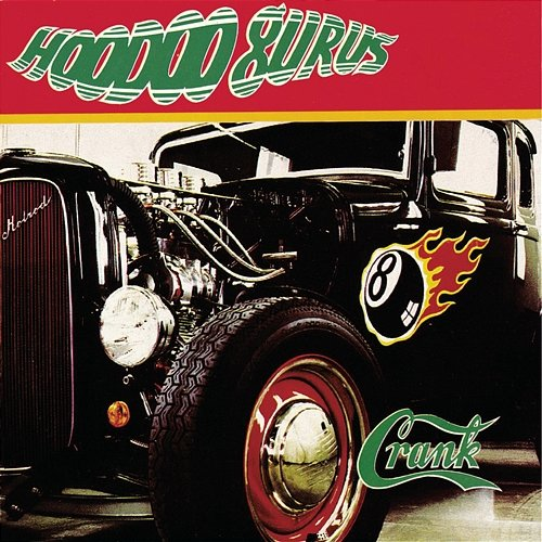 Crank Hoodoo Gurus