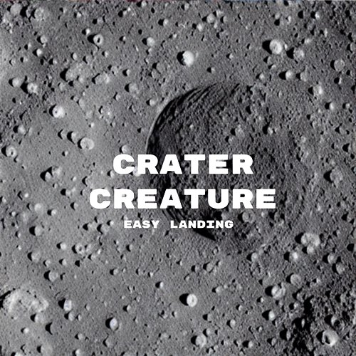 Crater Creature Easy Landing
