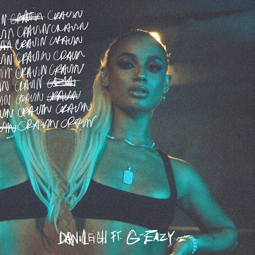Cravin DaniLeigh feat. G-Eazy