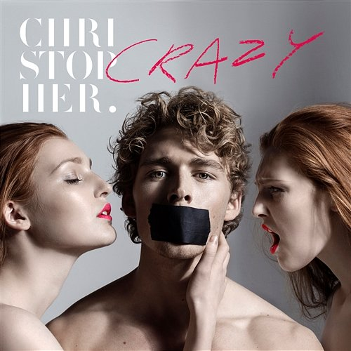 Crazy Christopher