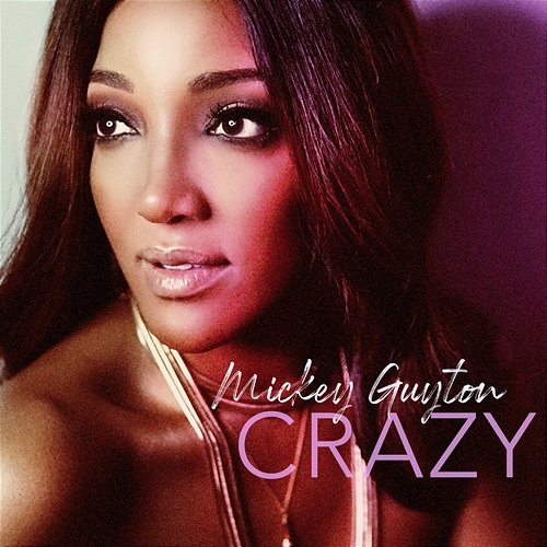 Crazy Mickey Guyton