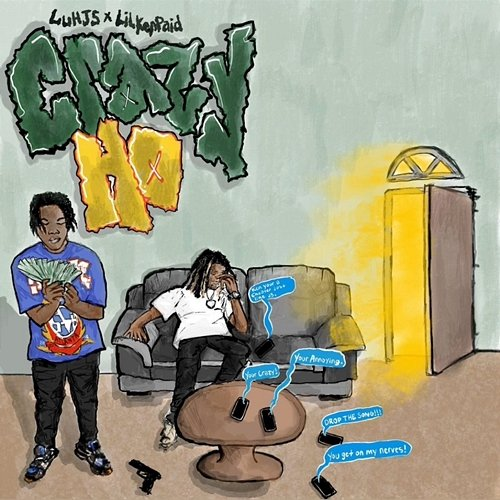 CRAZY HO LuhJ5 & lilkenpaid
