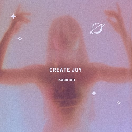 Create joy Maddox Reef