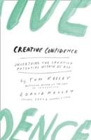 Creative Confidence Kelley David