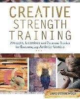 Creative Strength Training Dunnewold Jane