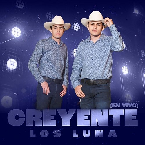 Creyente Los Luna
