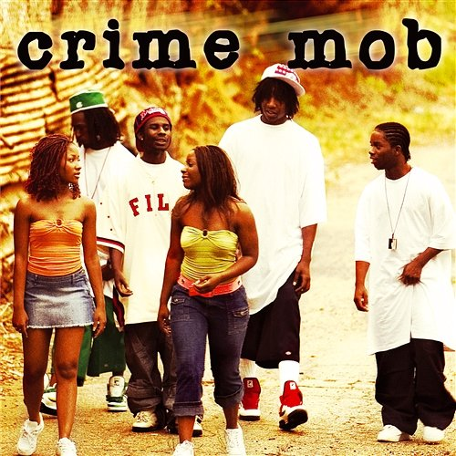 Crime Mob Crime Mob