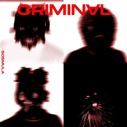 Criminal SosMula
