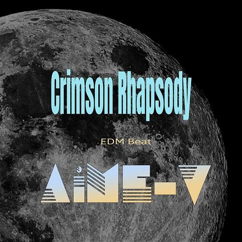 Crimson Rhapsody AiME-V