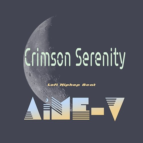 Crimson Serenity AiME-V